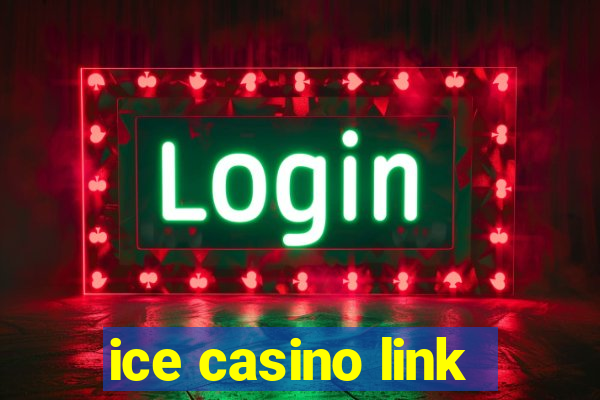 ice casino link